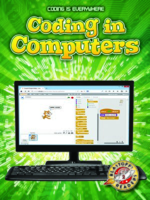 cover image of Coding in Computers